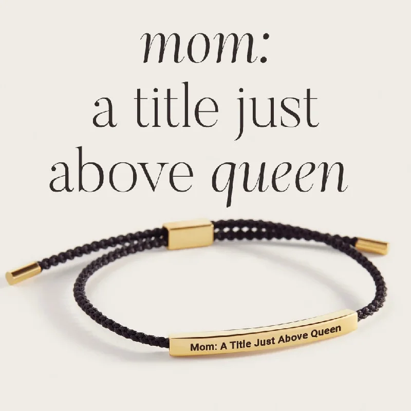 Vivid diamond bangles-Mom: A Title Just Above Queen Inspire Bracelet