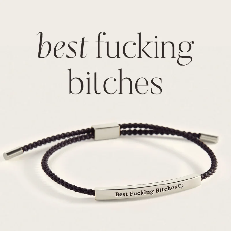 Silk tassel bangles-Best Fucking Bitches Inspire Bracelet